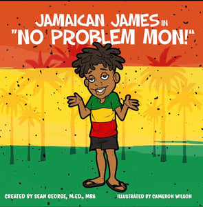 Book - Jamaican James In "No Problem Mon"
